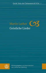 Geistliche Lieder - Martin Luther