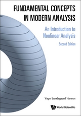 Fundamental Concepts In Modern Analysis: An Introduction To Nonlinear Analysis (Second Edition) -  Hansen Vagn Lundsgaard Hansen