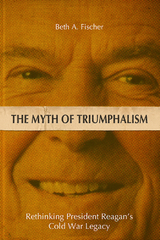 Myth of Triumphalism -  Beth A. Fischer