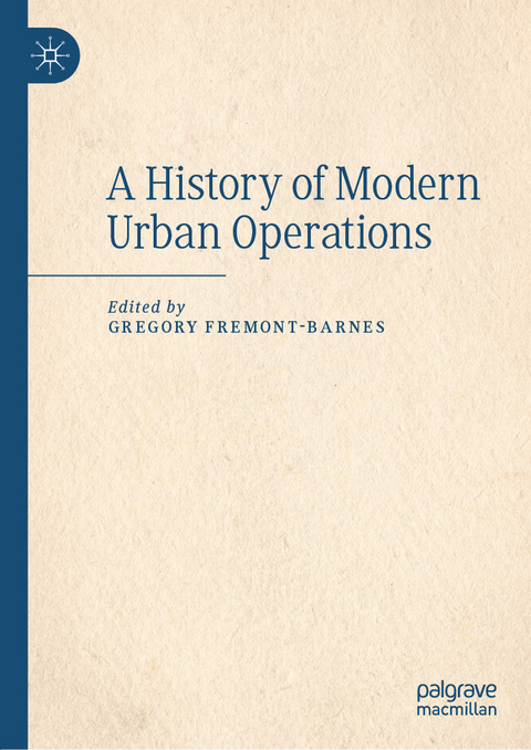 A History of Modern Urban Operations - 