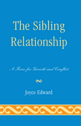 Sibling Relationship -  Joyce Edward