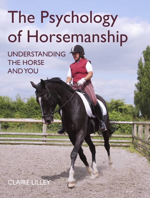 The Psychology of Horsemanship - Claire Lilley