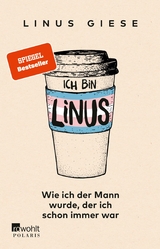 Ich bin Linus -  Linus Giese