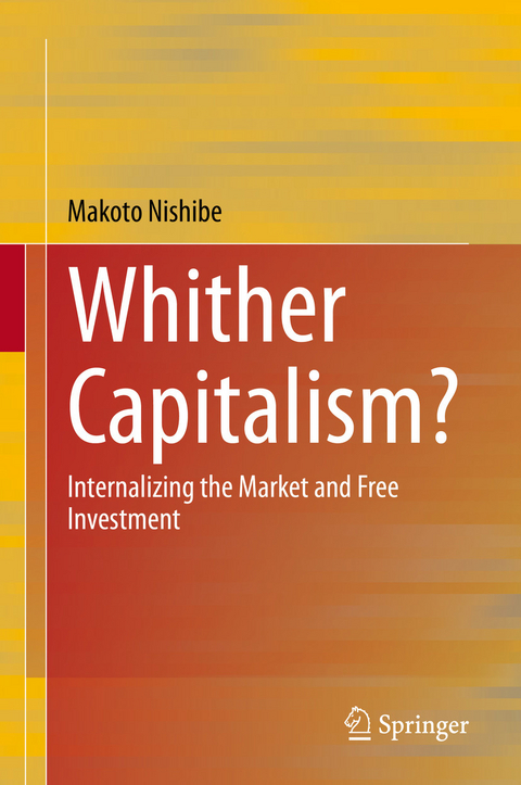 Whither Capitalism? -  Makoto Nishibe