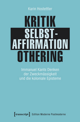 Kritik - Selbstaffirmation - Othering - Karin Hostettler