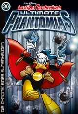 Lustiges Taschenbuch Ultimate Phantomias 30 - Walt Disney