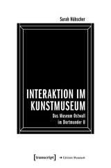 Interaktion im Kunstmuseum -  Sarah Hübscher