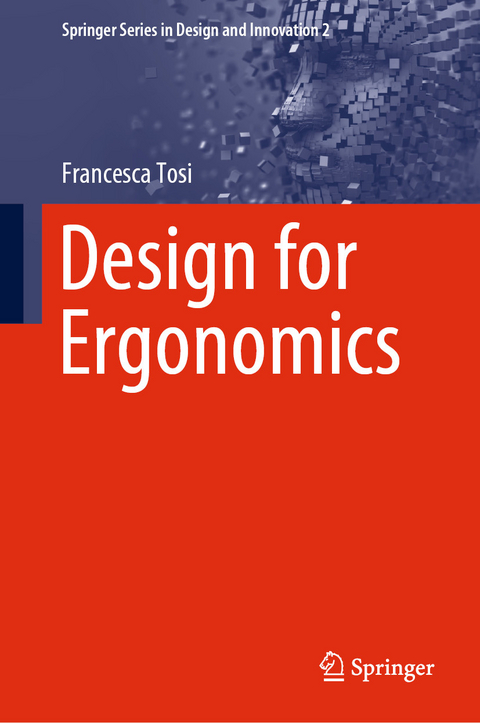 Design for Ergonomics -  Francesca Tosi