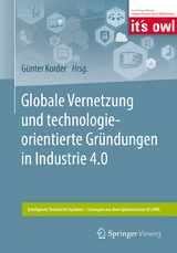 Globale Vernetzung und technologieorientierte Gründungen in Industrie 4.0 - 