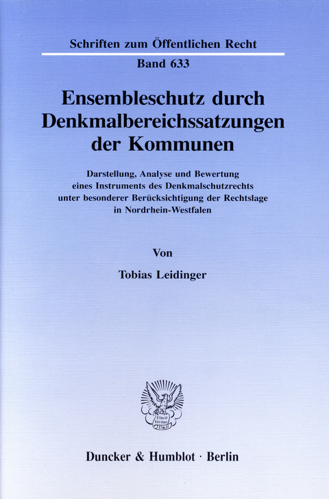 Ensembleschutz durch Denkmalbereichssatzungen der Kommunen. -  Tobias Leidinger