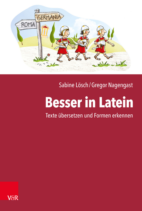 Besser in Latein -  Sabine Lösch,  Gregor Nagengast