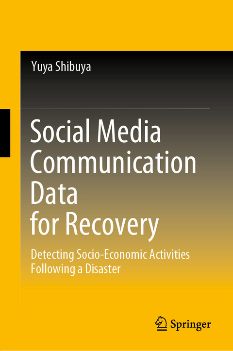 Social Media Communication Data for Recovery -  Yuya Shibuya