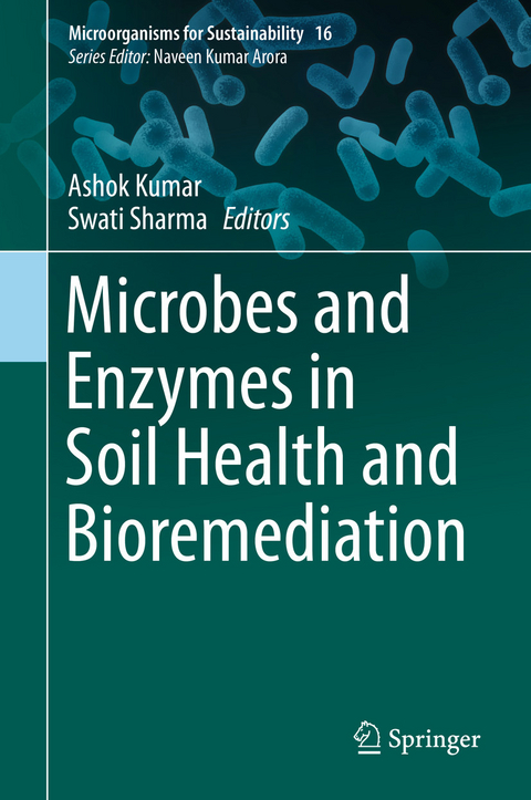 Microbes and Enzymes in Soil Health and Bioremediation - 