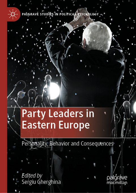 Party Leaders in Eastern Europe - 
