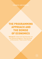 The Programming Approach and the Demise of Economics - Franco Archibugi