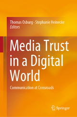 Media Trust in a Digital World - 