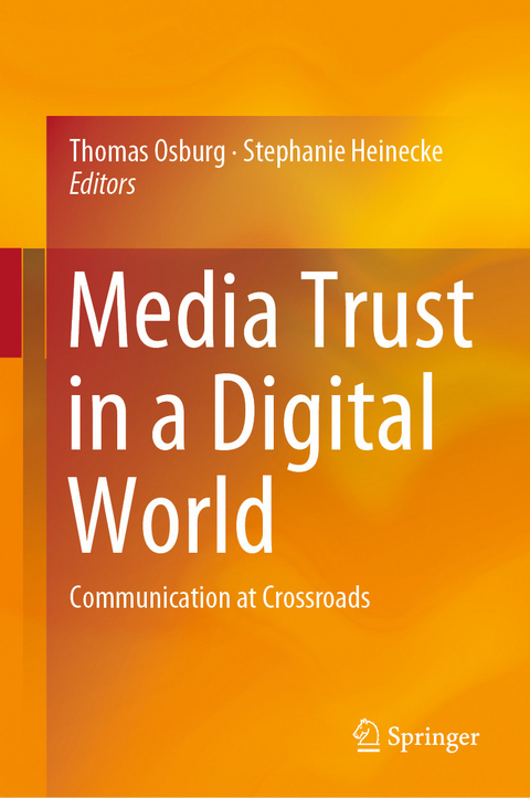 Media Trust in a Digital World - 