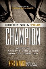 Becoming a True Champion -  Kirk Mango