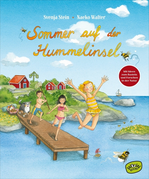 Sommer auf der Hummelinsel - Svenja Stein
