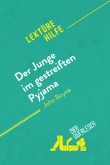 Der Junge im gestreiften Pyjama von John Boyne (Lektürehilfe) -  der Querleser