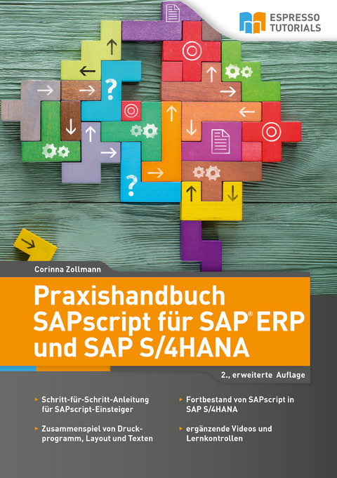 Praxishandbuch SAPscript für SAP ERP und SAP S/4HANA - Corinna Zollmann