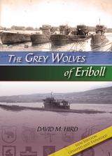 Grey Wolves of Eriboll -  David M. Hird