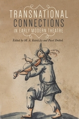 Transnational connections in early modern theatre - 