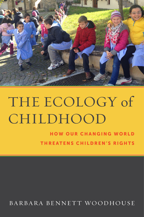 Ecology of Childhood -  Barbara Bennett Woodhouse