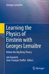 Learning the Physics of Einstein with Georges Lemaître -  Georges Lemaître