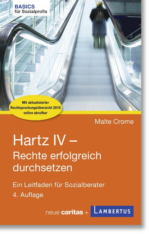Hartz IV - Rechte erfolgreich durchsetzen - Malte Crome