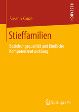 Stieffamilien - Susann Kunze