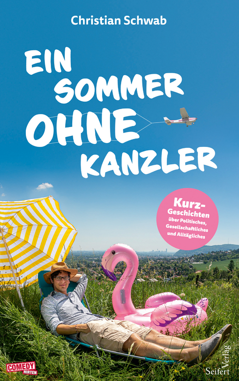Ein Sommer ohne Kanzler - Christian Schwab