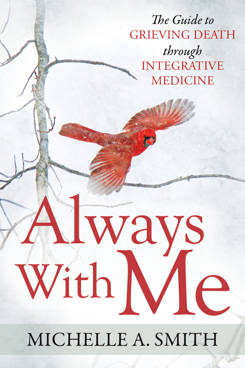 Always With Me -  Michelle A. Smith