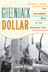 Greenback Dollar -  William J. Bush