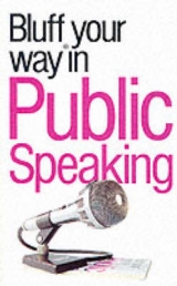 The Bluffer's Guide to Public Speaking - Steward, Chris; Wilkinson, Mike