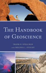 Handbook of Geoscience -  Frank R. Spellman,  Melissa L. Stoudt