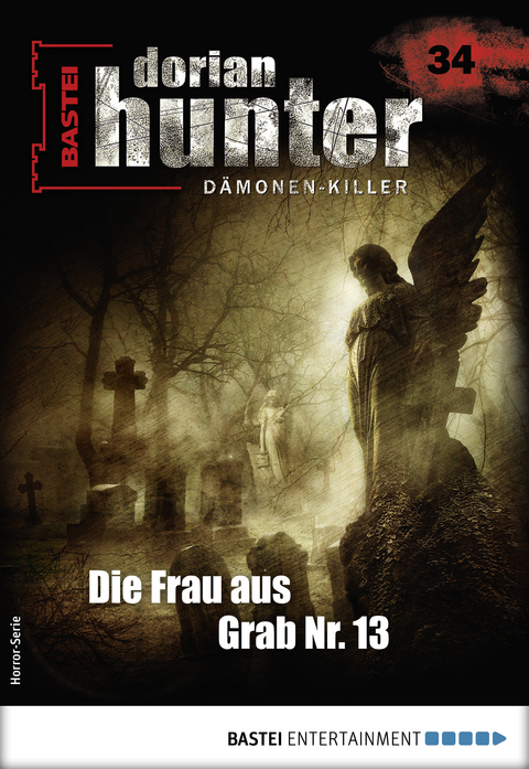 Dorian Hunter 34 - Horror-Serie - Ernst Vlcek