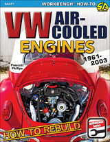 How to Rebuild VW Air-Cooled Engines: 1961-2003 -  Prescott Phillips