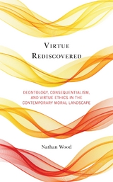 Virtue Rediscovered -  Nathan Wood