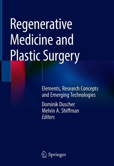 Regenerative Medicine and Plastic Surgery - 