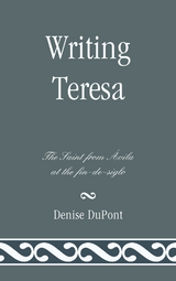 Writing Teresa -  Denise DuPont