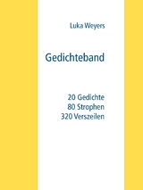 Gedichteband - Luka Weyers