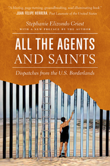 All the Agents and Saints, Paperback Edition -  Stephanie Elizondo Griest