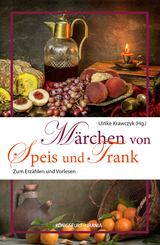 Märchen von Speis und Trank - 