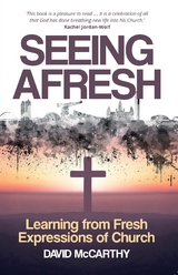 Seeing Afresh -  David McCarthy