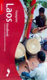 Laos Handbook - Eliot, Joshua; Bickersteth, Jane; Gardner, Dinah