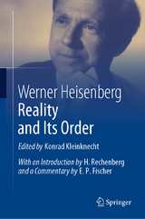 Reality and Its Order - Werner Heisenberg