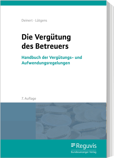 Die Vergütung des Betreuers (E-Book) -  Horst Deinert,  Kay Lütgens