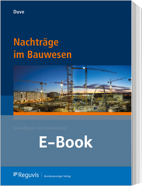 Nachträge im Bauwesen (E-Book) -  Helmuth Duve