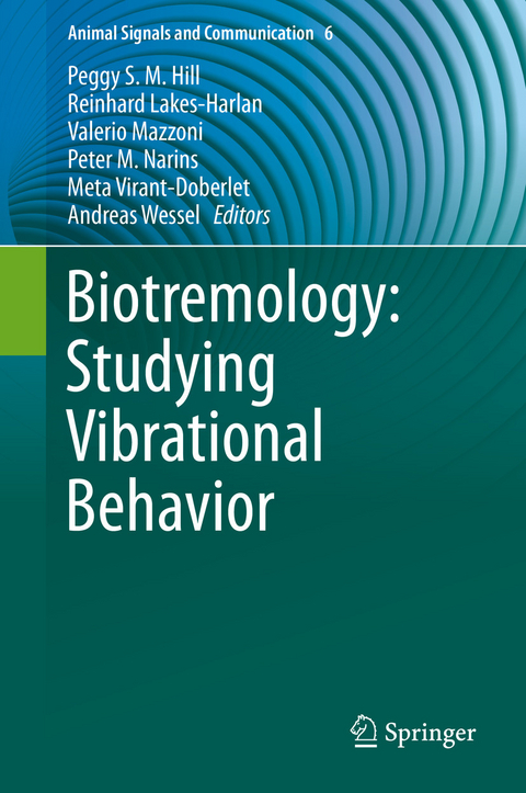 Biotremology: Studying Vibrational Behavior - 